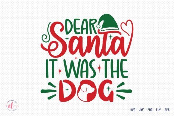 Review: Dear Santa It Was the Dog SVG for Embroidery