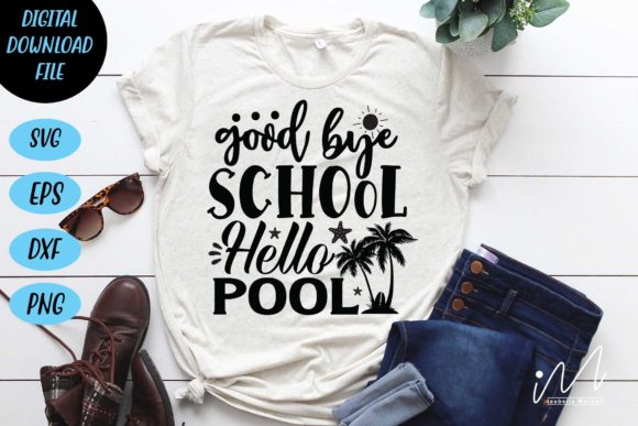 Review: Goodbye School Hello Pool SVG Cut File