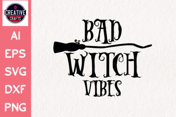 Review: Halloween SVG Design Bad Witch Vibes