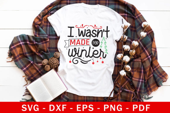 Review: I Wasn t Made for Winter, Christmas SVG