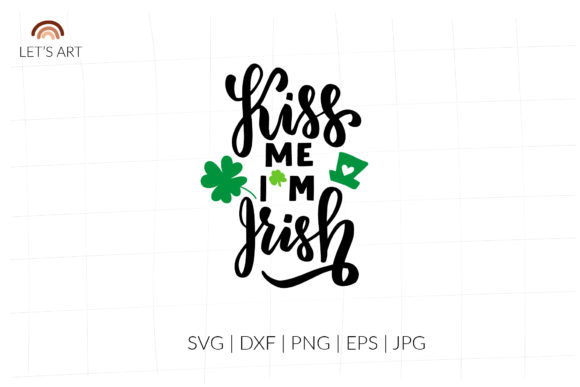 Review: Kiss Me, I Am Irish SVG for Embroidery