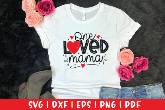 Reviewing the One Loved Mama SVG for Valentine Embroidery